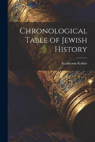 Chronological Table of Jewish History