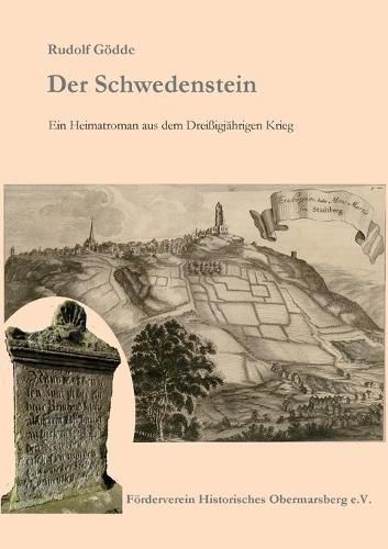 Cover image for Der Schwedenstein: Heimatroman aus dem Dreissigjahrigen Krieg