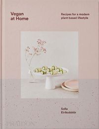 Cover image for Vegan at Home: Recipes for a Modern Plant-based Lifestyle
