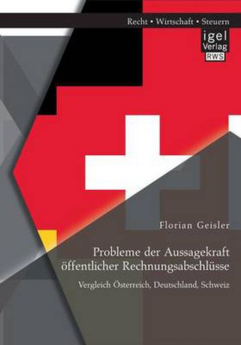 Cover image for Probleme der Aussagekraft oeffentlicher Rechnungsabschlusse: Vergleich OEsterreich, Deutschland, Schweiz