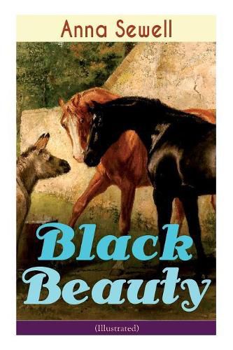 Cover image for Black Beauty (Illustrated): Classic of World Literature