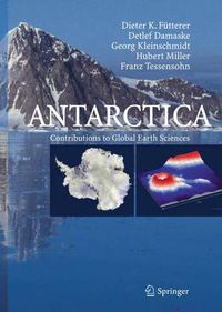 Cover image for Antarctica: Contributions to Global Earth Sciences