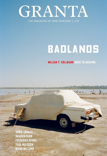 Cover image for Granta 172: Badlands