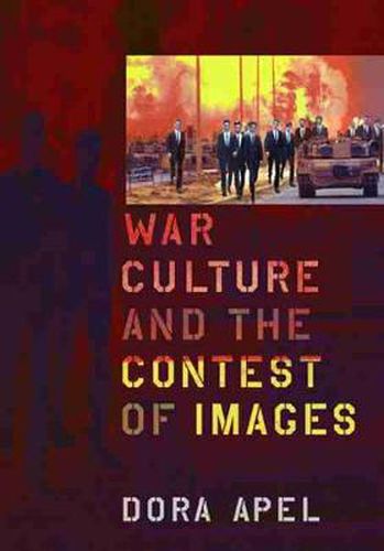 Cover image for War Culture and the Contest of Images