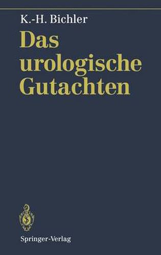 Das urologische Gutachten