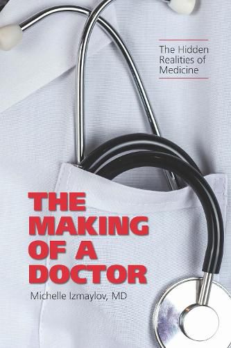 Cover image for The Making of a Doctor