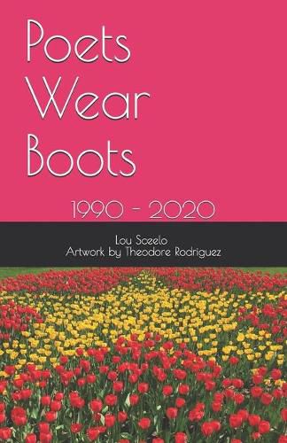 Cover image for Poets Wear Boots: 1990 - 2020