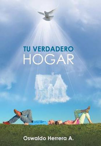 Cover image for Tu Verdadero Hogar