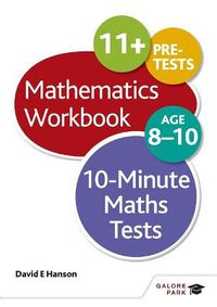 Cover image for 10-Minute Maths Tests Workbook Age 8-10