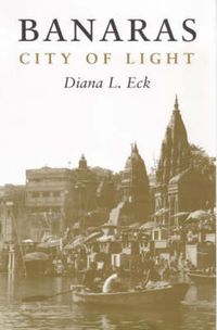 Cover image for Banaras: City of Light