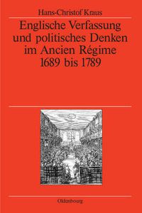 Cover image for Englische Verfassung und politisches Denken im Ancien Regime