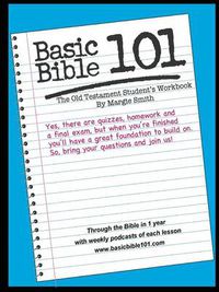 Cover image for Basic Bible 101 The Old Testament Student Workbook