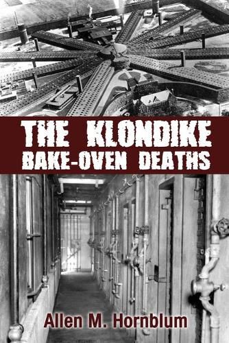 Cover image for The Klondike Bake-Oven Deaths