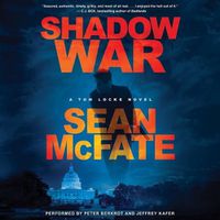 Cover image for Shadow War: A Tom Locke Novel