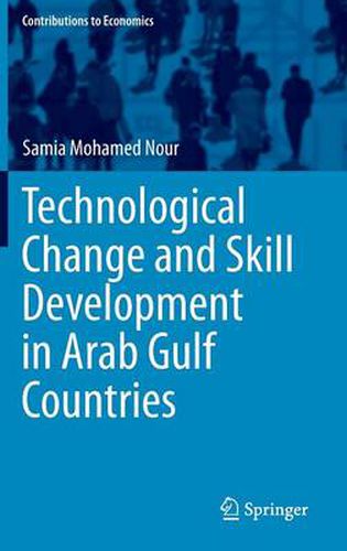 Cover image for Technological Change and Skill Development in Arab Gulf Countries