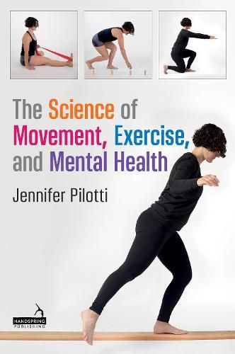 Cover image for The Science of Movement, Exercise, and Mental Health