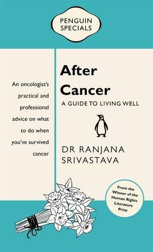 Cover image for After Cancer: Penguin Special: A Guide to Living Well