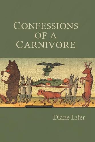 Cover image for Confessions of a Carnivore