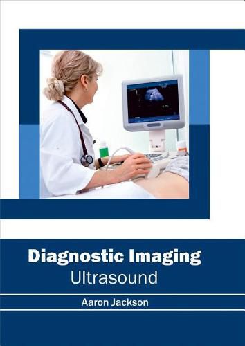 Cover image for Diagnostic Imaging: Ultrasound