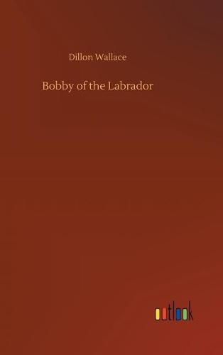 Bobby of the Labrador