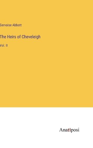 Cover image for The Heirs of Cheveleigh