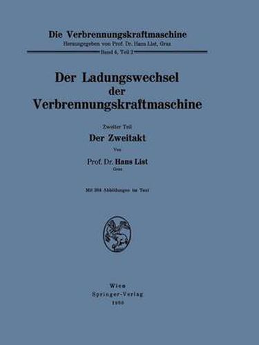 Cover image for Der Ladungswechsel Der Verbrennungskraftmaschine: Zweiter Teil Der Zweitakt