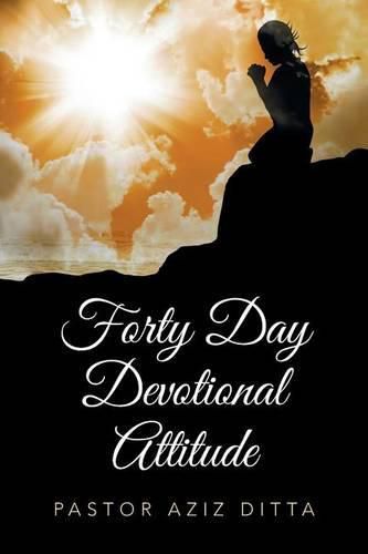 Cover image for Forty Day Devotional Attitude