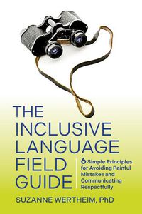 Cover image for The Inclusive Language Field Guide
