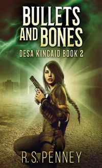 Cover image for Bullets And Bones