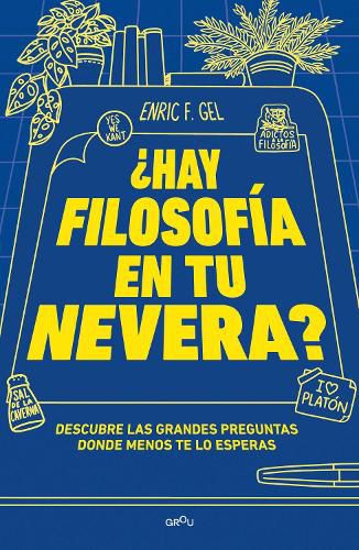 Cover image for ?Hay filosofia en tu nevera? / Is There Philosophy in Your Fridge?