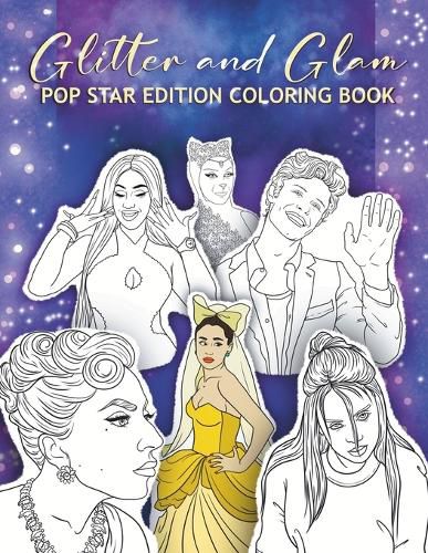 Cover image for Glitter and Glam Pop Star Edition Coloring Book