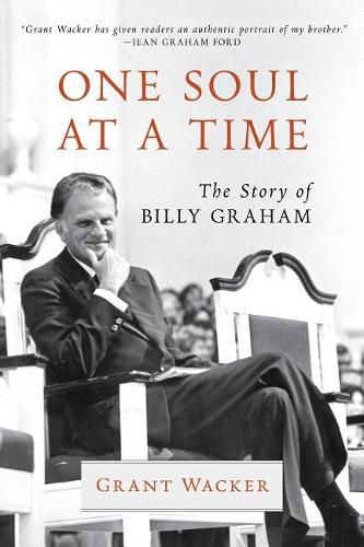 Cover image for One Soul at a Time: The Story of Billy Graham