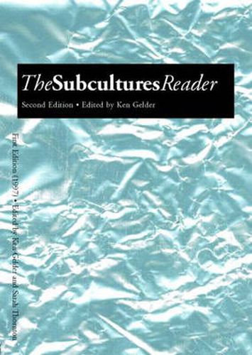 Cover image for The Subcultures Reader: Second Edition