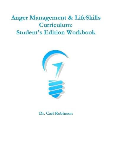 Anger Management & LifeSkills Curriculum