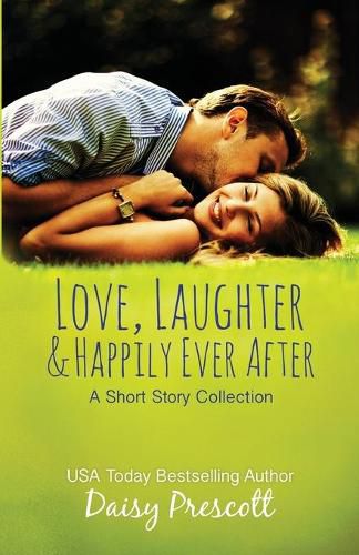 Cover image for Love, Laughter and Happily Ever After