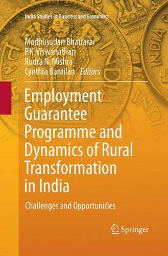 Cover image for Employment Guarantee Programme and Dynamics of Rural Transformation in India: Challenges and Opportunities