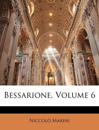 Cover image for Bessarione, Volume 6