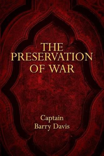 The Preservation of War