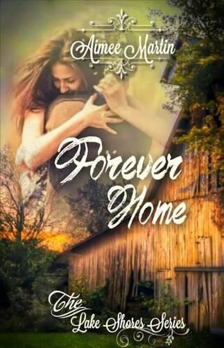 Cover image for Forever Home: (Inspirational Contemporary Romance)