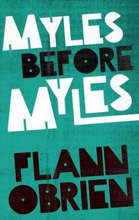 Cover image for Myles Before Myles