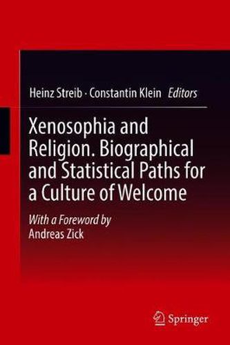 Cover image for Xenosophia and Religion. Biographical and Statistical Paths for a Culture of Welcome