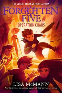 Cover image for Operation Chaos (The Forgotten Five, Book 5)