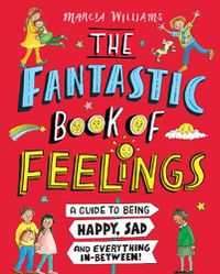 Cover image for The Fantastic Book of Feelings