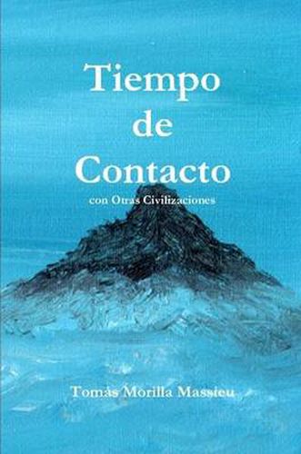 Cover image for Tiempo De Contacto Con Otras Civilizaciones