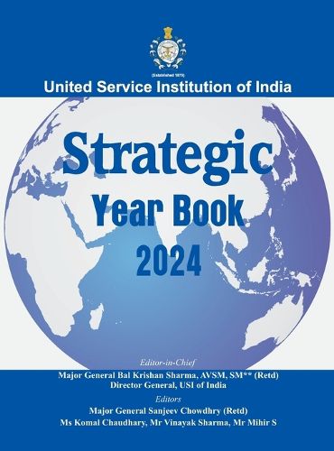 Cover image for United Service Institution of India Strategic Year Book 2024