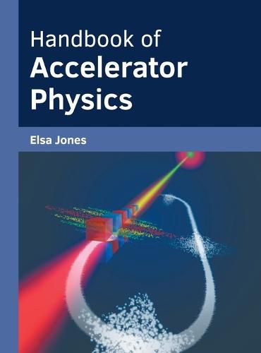 Cover image for Handbook of Accelerator Physics