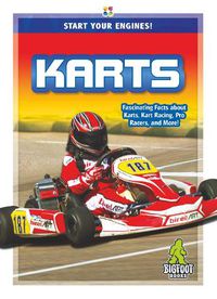 Cover image for Start Your Engines!: Karts