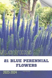 Cover image for 21 Blue Perennial Flowers