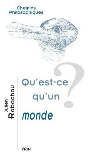 Cover image for Qu'est-Ce Qu'un Monde?