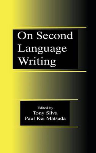 Cover image for On Second Language Writing